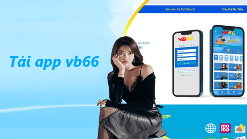 cần tải app vb66 bet ngay hôm nay